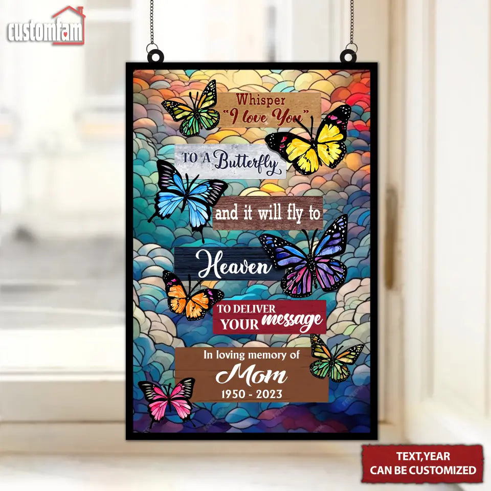 Whisper I Love You To A Butterfly Personalized Acrylic Hanging Suncatcher, Outdoor Decoration Gifts