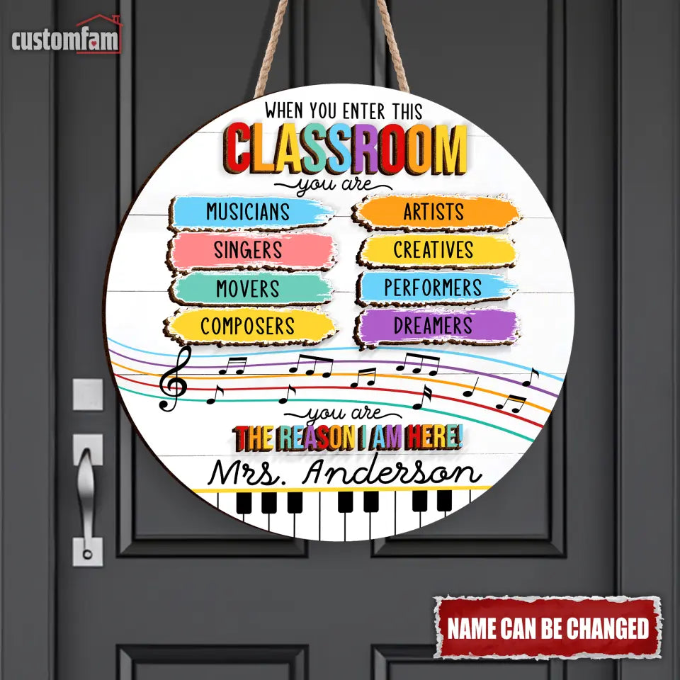 When You Enter This Classroom Personalized Music Teacher Classroom Door Sign, Back To School Gift