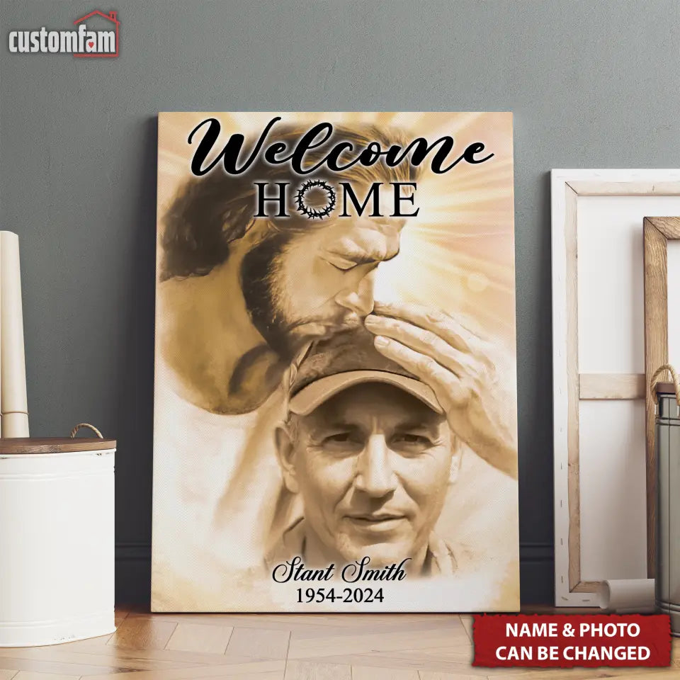 God Welcome Home Canvas Prints With Photo, Memorial Gifts For Loss Of Father And Husband