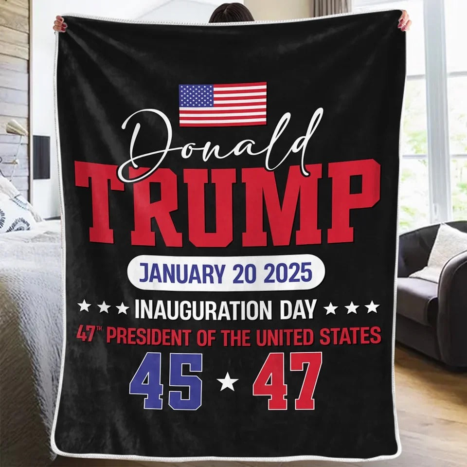 45 47 President US Election Blanket, Trump Blanket, Political Gifts