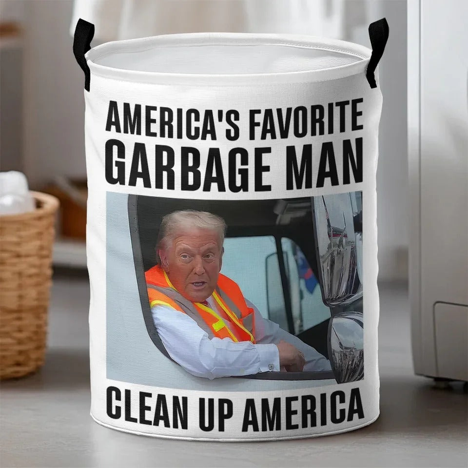 America's Favorite Garbage Man Trump Laundry Basket, Funny Patriot Gift