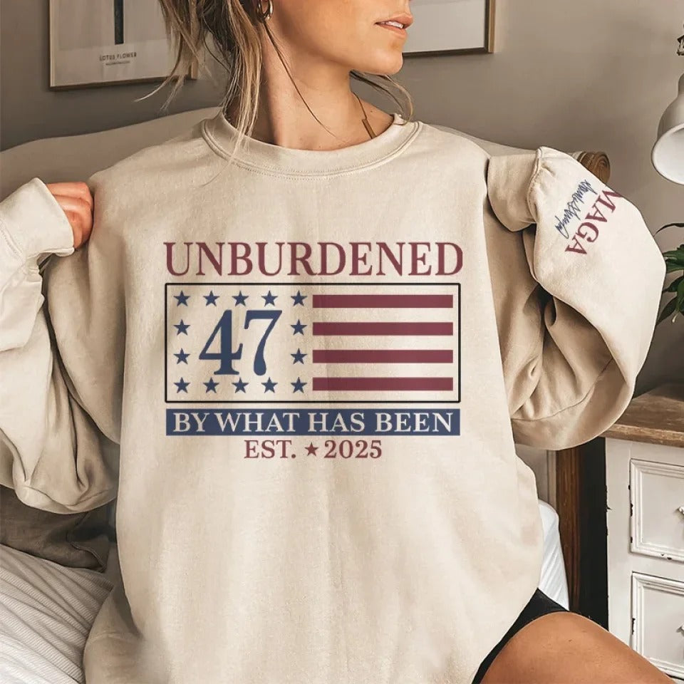 Unburdened 47 US Elections Unisex Sweatshirt With Design On Sleeve, Trump Shirt, Patriot Gift