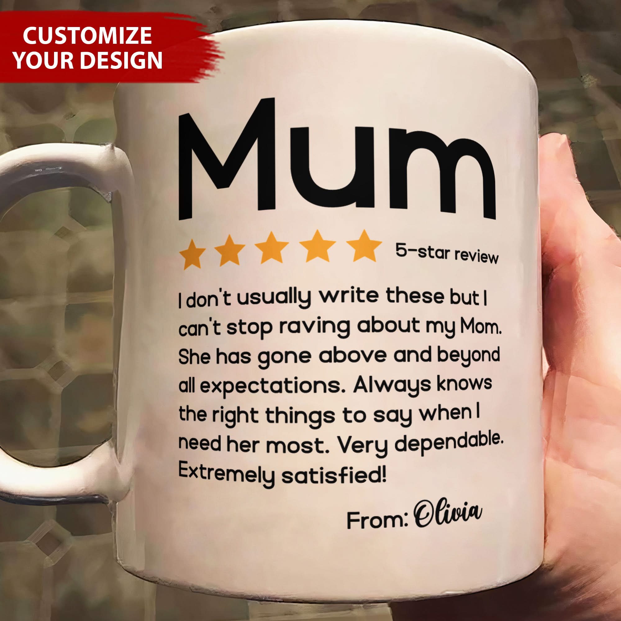 Review About Mom Extremely Satisfied Personalized Mug, Mom Coffee Mug, Gift For Mom