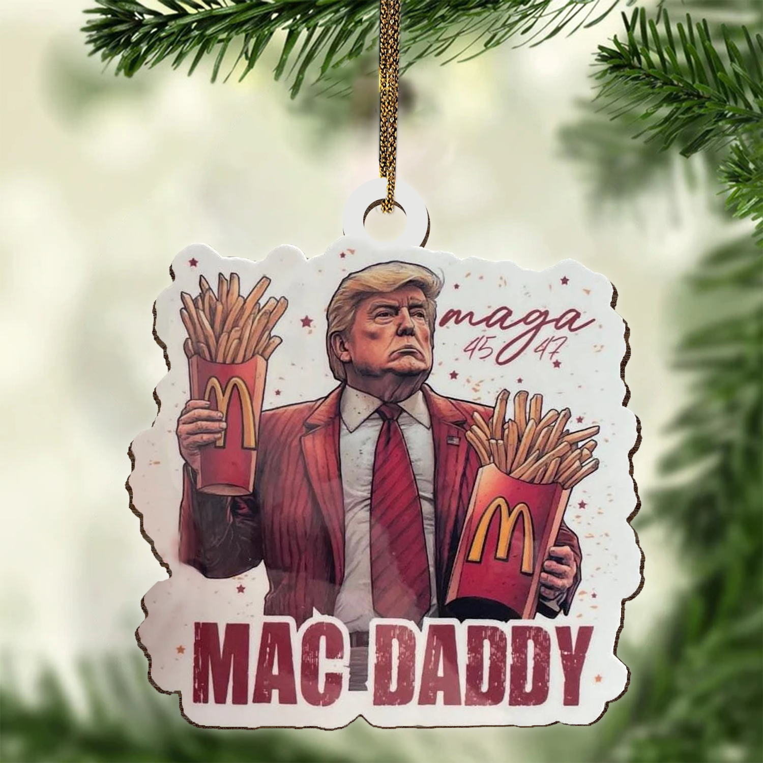 Trumpmaga Mac Daddy Fries Funny Acrylic Christmas Ornament, Trump 47th President Gifts