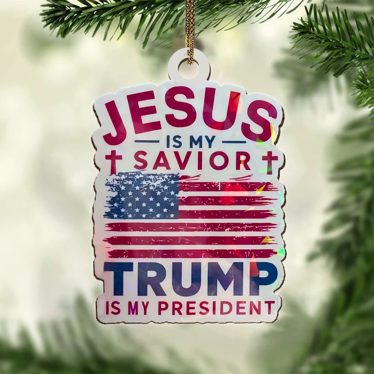 Jesus Is My Savior Trump Is My President Funny Acrylic Christmas Ornament, Trump 47th President Gifts