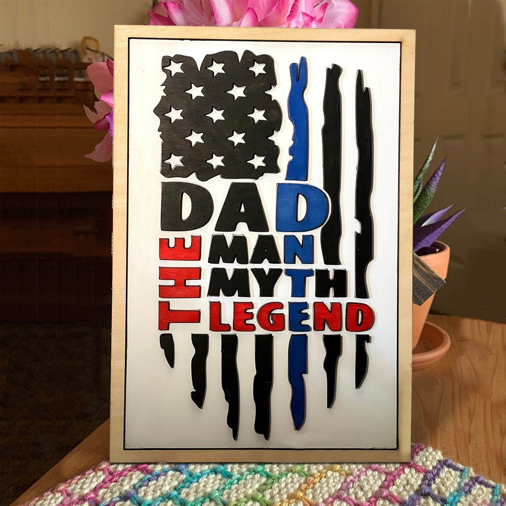 Dad The Man The Myth The Legend Wood Sign, Unique Gifts For Dad, Father's Day Gift, Birthday Gift