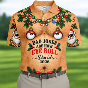 Funny Dad Jokes Eye Roll Christmas Golf Shirt, Golf Gifts For Men, Mens Golf Shirts