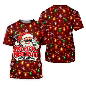 Better Not Putt Santa Christmas Golf Shirt, Funny Mens Golf Shirts, Mens Golf Apparel