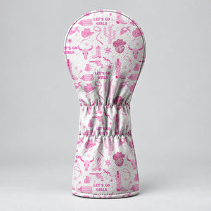 Let's Go Girls Pink Cowgirl Golf Head Cover, Golf Gifts For Women, Ladies Golf Gift