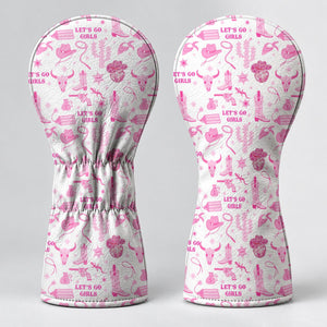 Let's Go Girls Pink Cowgirl Golf Head Cover, Golf Gifts For Women, Ladies Golf Gift