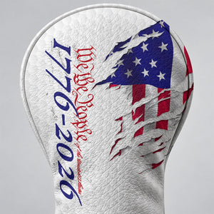 We The People 1776-2026 Betsy Ross Flag Golf Headcover, Golf Lover Gift, Gift For Him