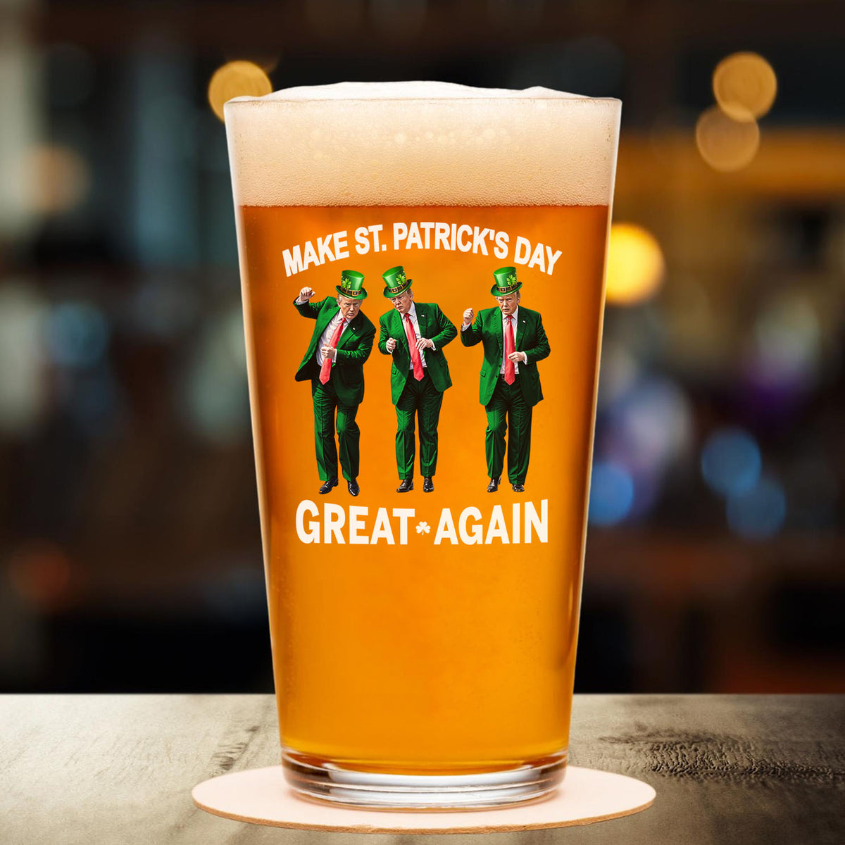 Trump Dancing Make St. Patrick's Day Great Again Beer Glass, St. Patrick's Day Gift, Valentine Gift For Him