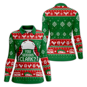 Christmas You Serious Clark Golf Shirt, Womens Golf Apparel, Womens Golf Clothing