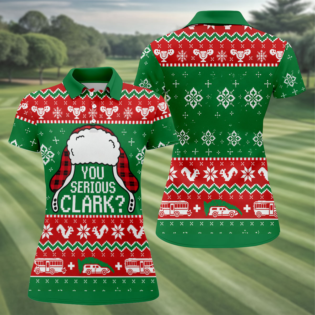 Christmas You Serious Clark Golf Shirt, Womens Golf Apparel, Womens Golf Clothing