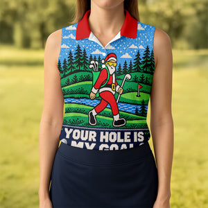 Christmas Your Hole Is My Goal Golf Shirt, Ladies Golf Shirts, Golf Shirts For Women