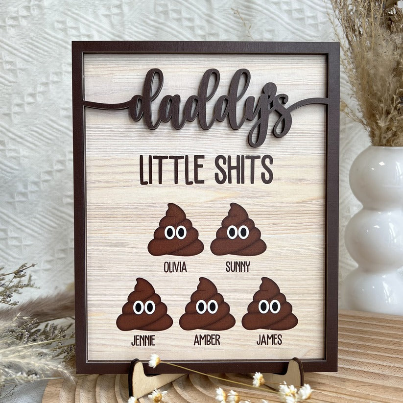 Daddy's Little Shits Personalized Wooden Plaque, Father's Day Gifts, Custom Wooden Sign, Birthday Gift for Papa, Daddy, Grandpa