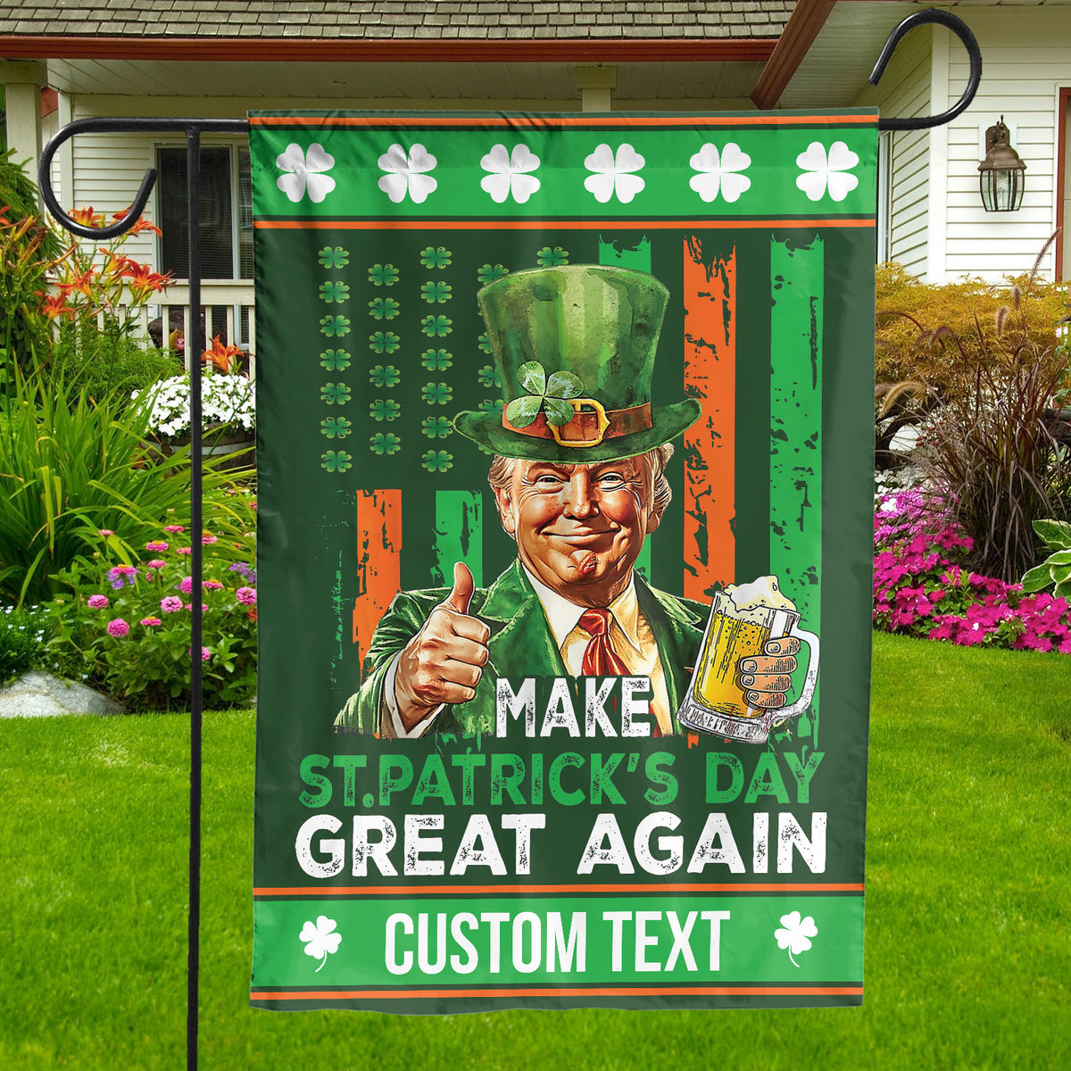 Make St. Patrick's Day Great Again, Trump2024 Drinking Bear Custom Garden Flag, St. Patrick's Day Flag