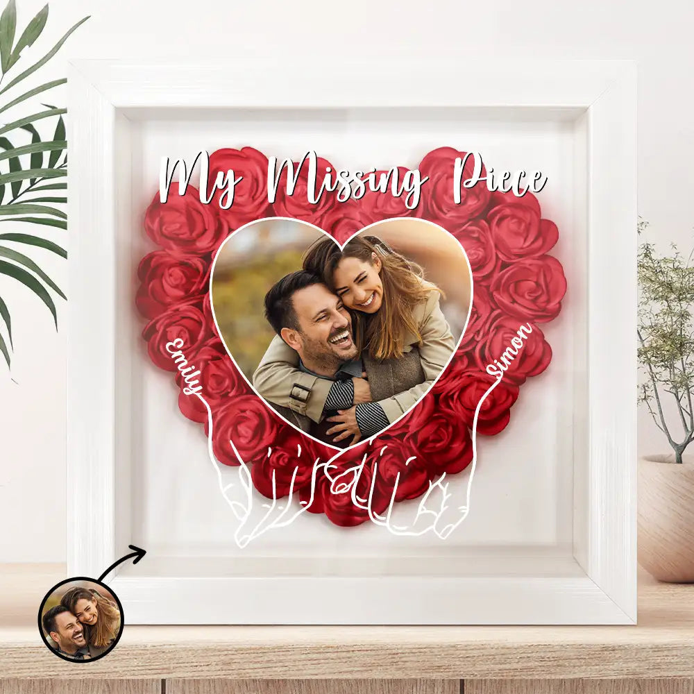 My Missing Piece Personalized Photo Flower Shadow Box, Valentine Gift For Couple