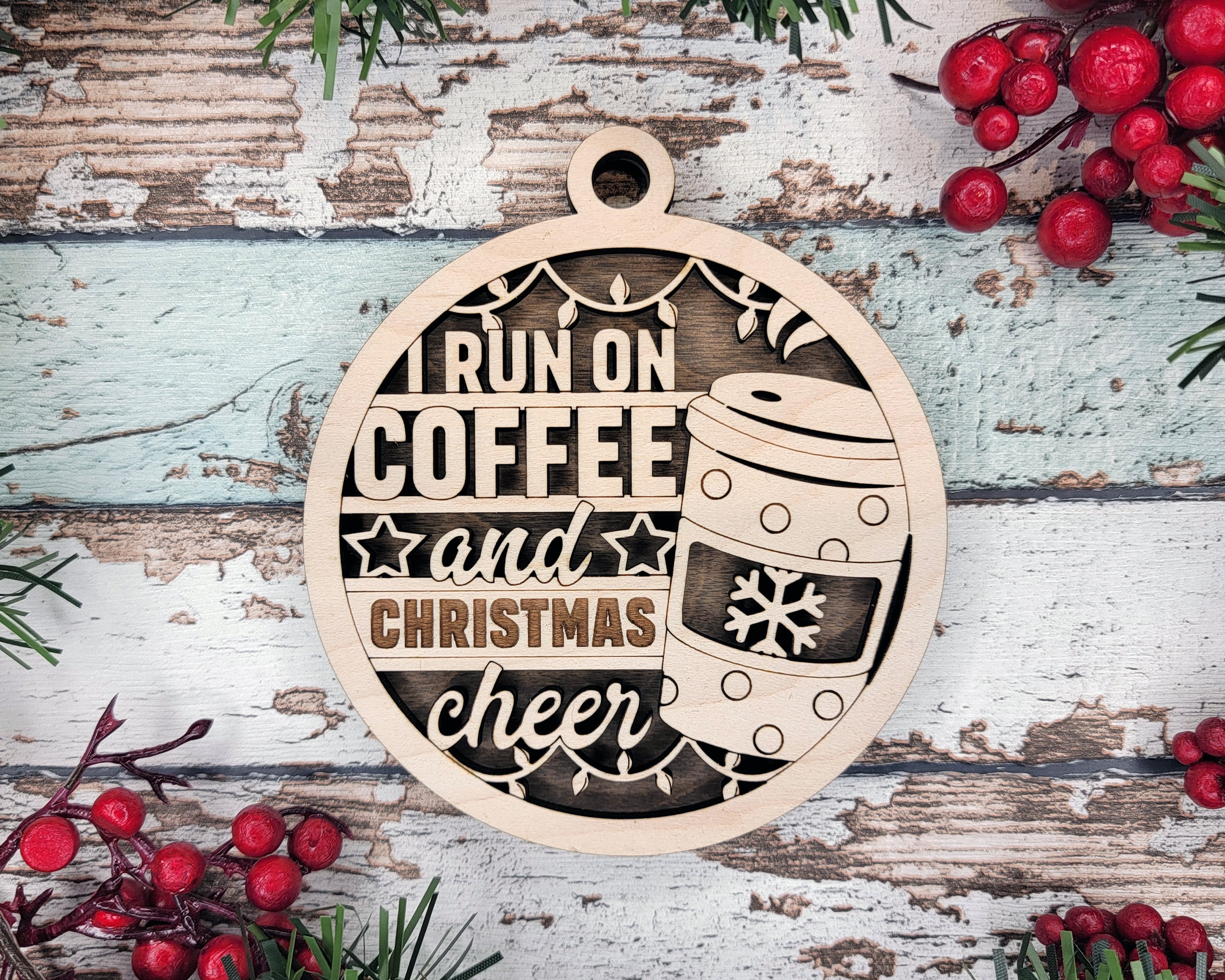 I Run On Coffee And Christmas Cheer, Coffee Christmas Ornament, Coffee Lover Gift, 2-Layer Wooden Ornament