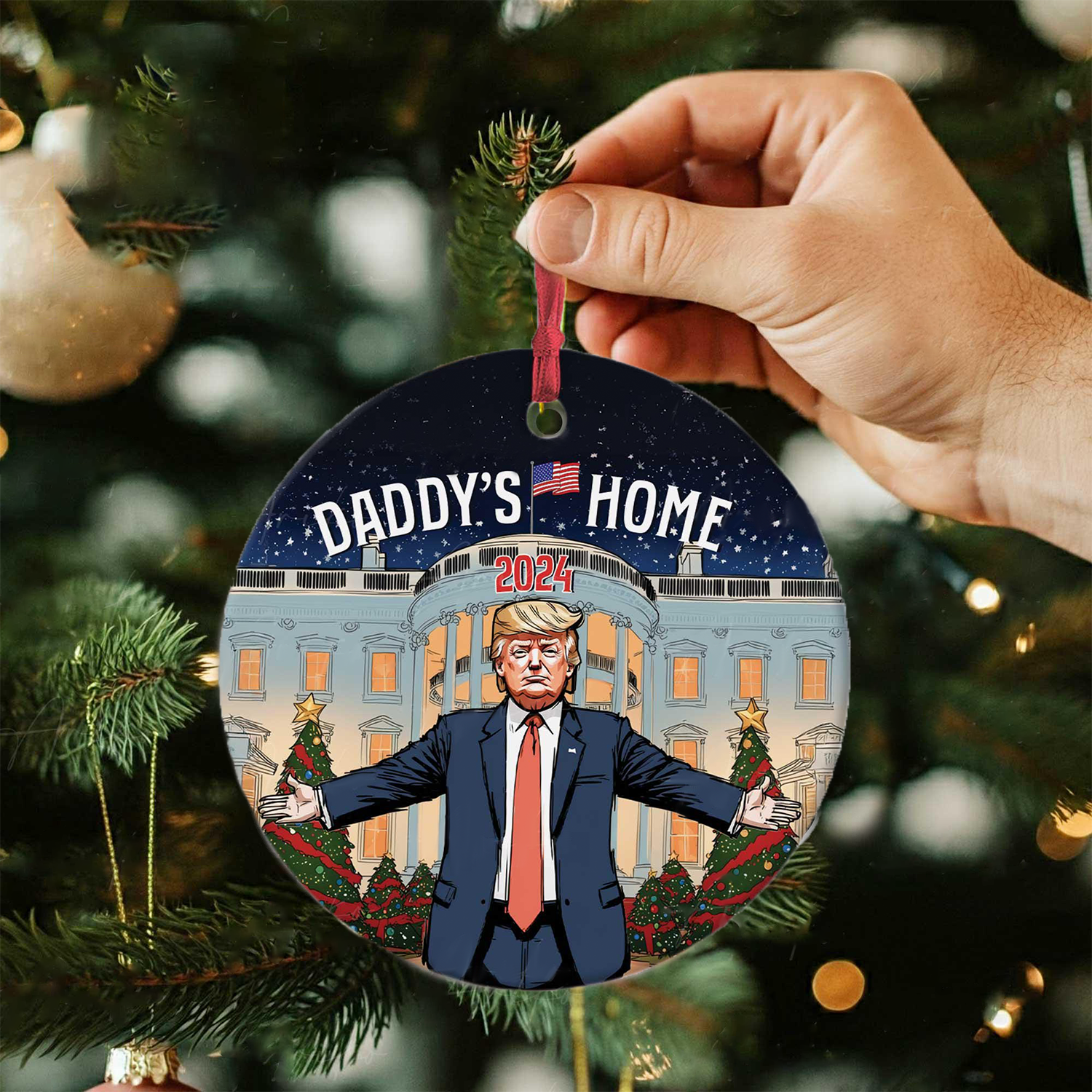 Daddy's Home Funny Acrylic Christmas Ornament, Trump 47th President Gifts