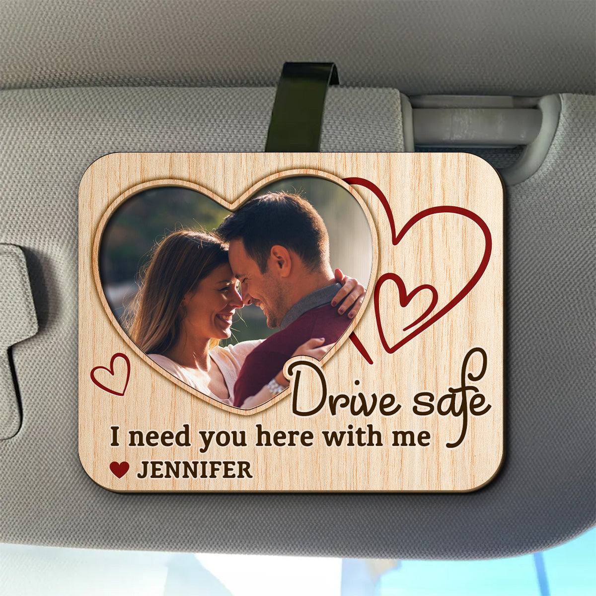 Drive Safe I Need You Here With Me Custom Photo Car Visor Clip, Family Gifts, Valentine's Day Gifts