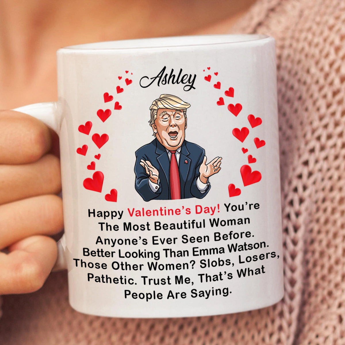 Trump2024 You Are The Most Beautiful Woman, Valentine's Day Mug, Valentine's Day Gifts For Her