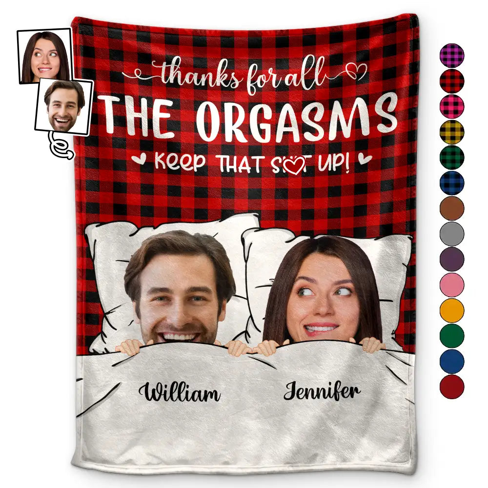 Thanks For All The Orgasms Custom Photo Blanket, Gift For Couple