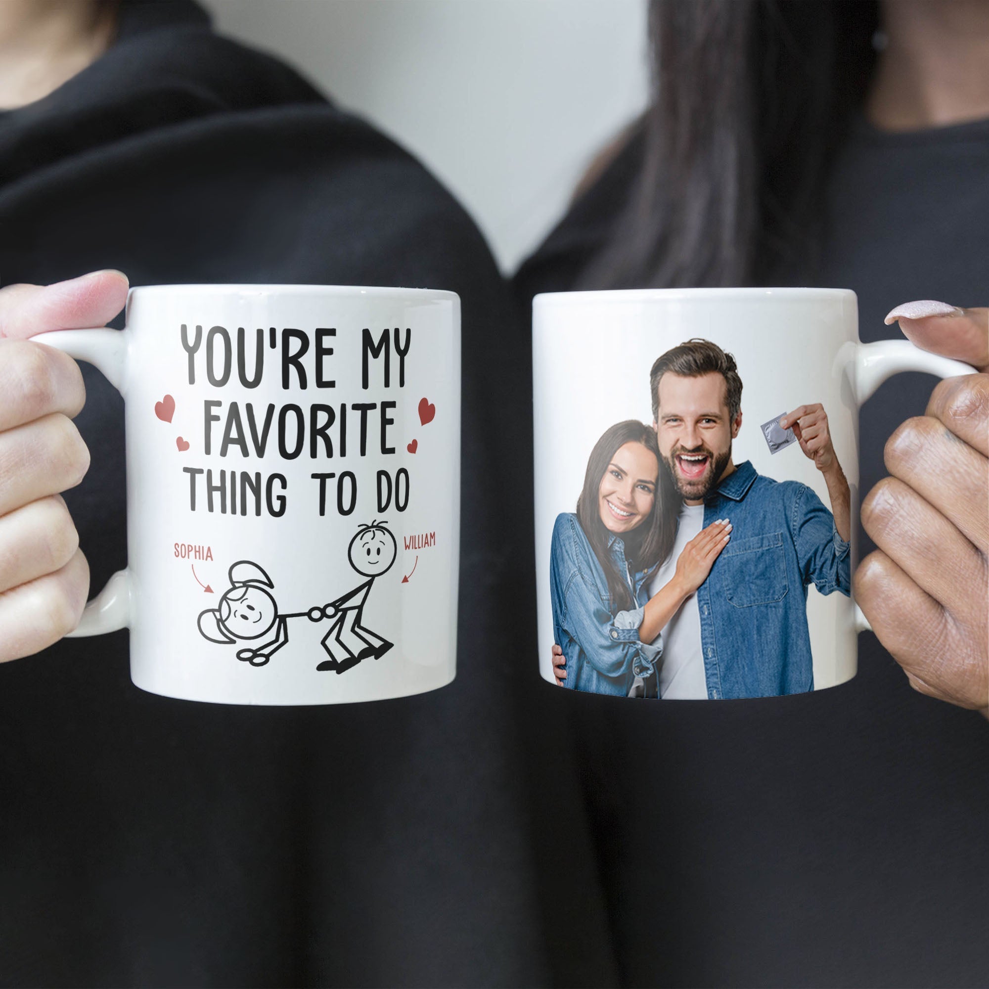 You're My Favorite Thing To Do Personalized Coffee Mug, Funny Gift For Couple