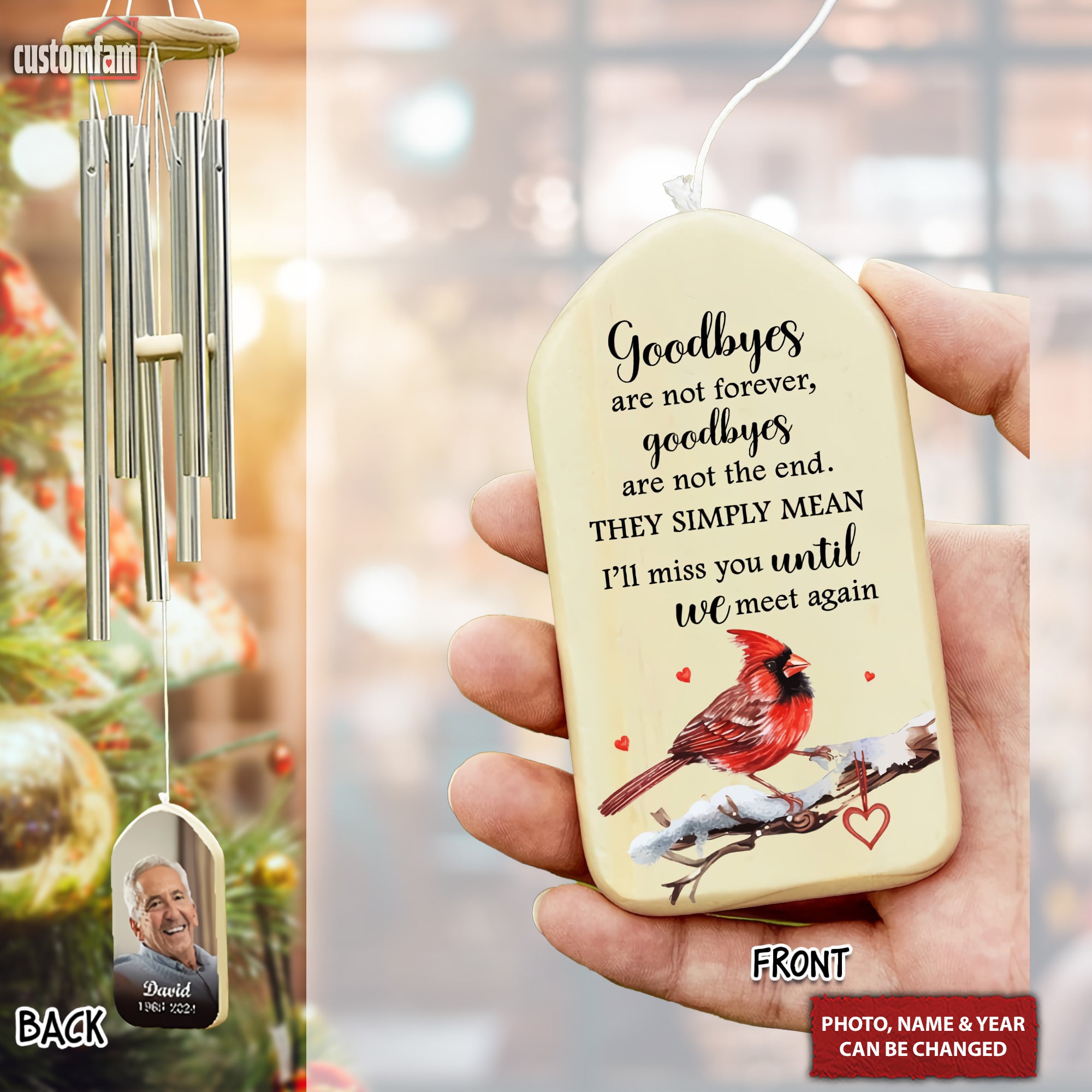 Goodbyes Are Not Forever Custom Photo Memorial Wind Chimes, Sympathy Gift