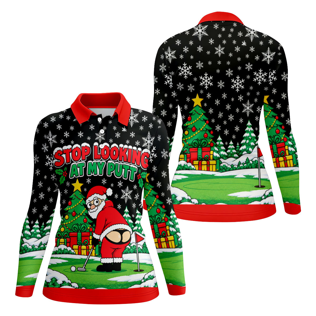 Christmas Stop Looking At My Putt Golf Shirt, Ladies Golf Shirts, Ladies Golf Apparel