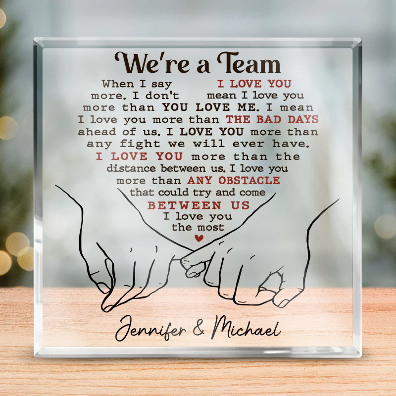 We're A Team Couple Holding Hands Acrylic Plaque, Couple Valentine Gift, Personalized Gift For Couple