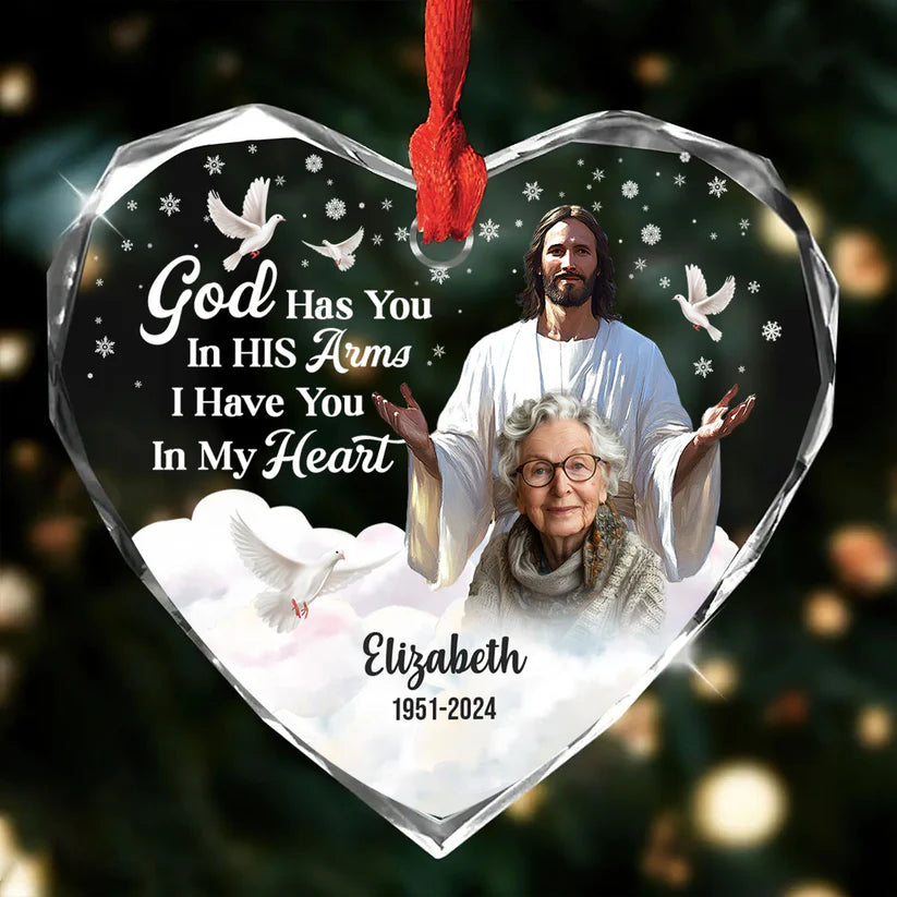 God Has You In His Arms I Have You In My Heart Glass Ornament, Memorial Christmas Ornaments