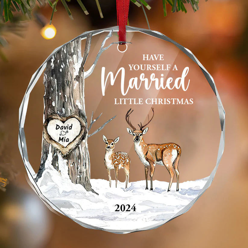 Have Yourself A Married Little Christmas Glass Ornament, Personalized Christmas Gift