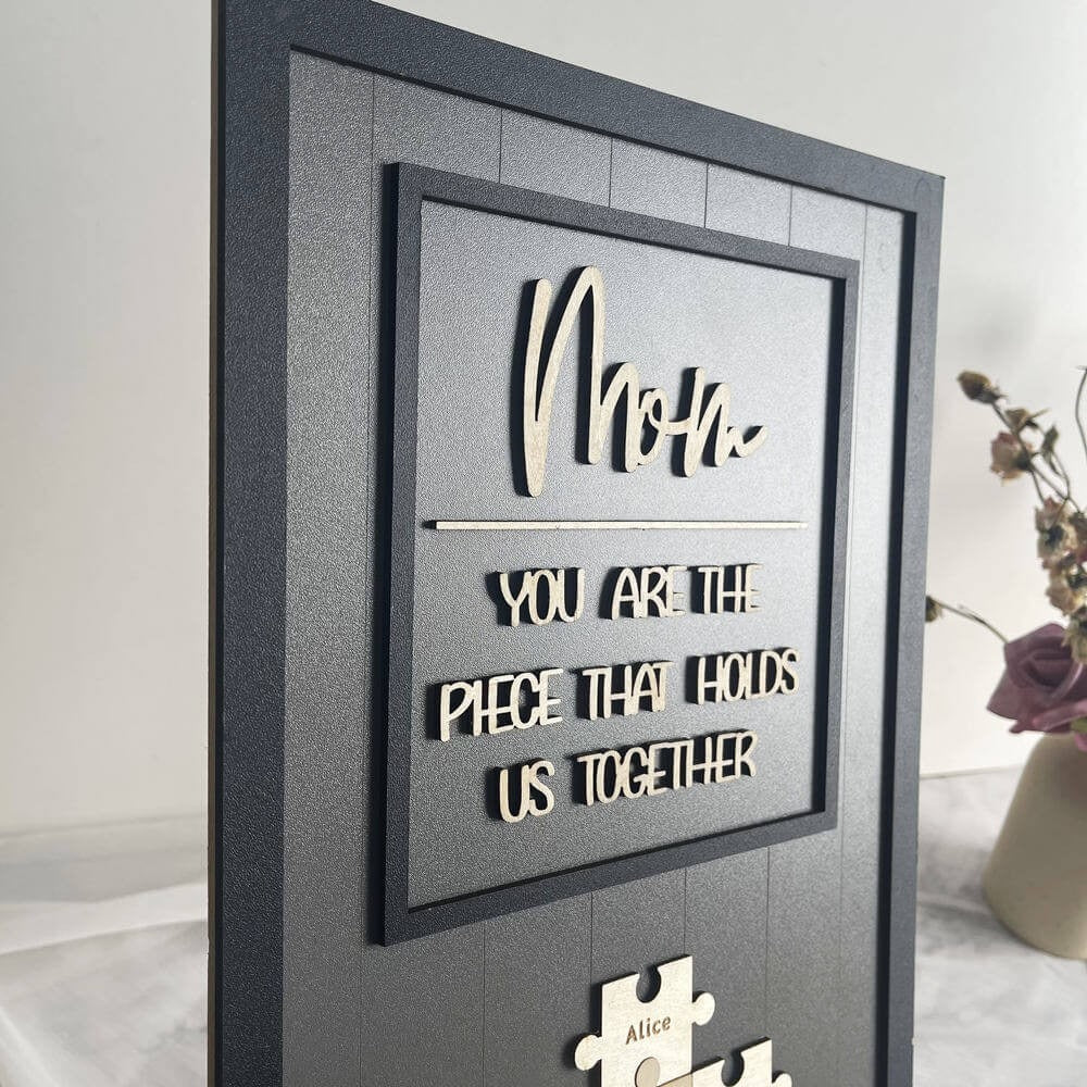 Personalized Mom Puzzle Sign With Kids Name Home Wall Decor For Mother's Day Gift Ideas, You Are The Piece That Holds Us Together