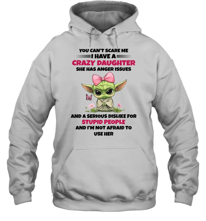 You Can't Scare Me Funny Sweatshirt, Funny Hoodie, Valentine Gift For Couple