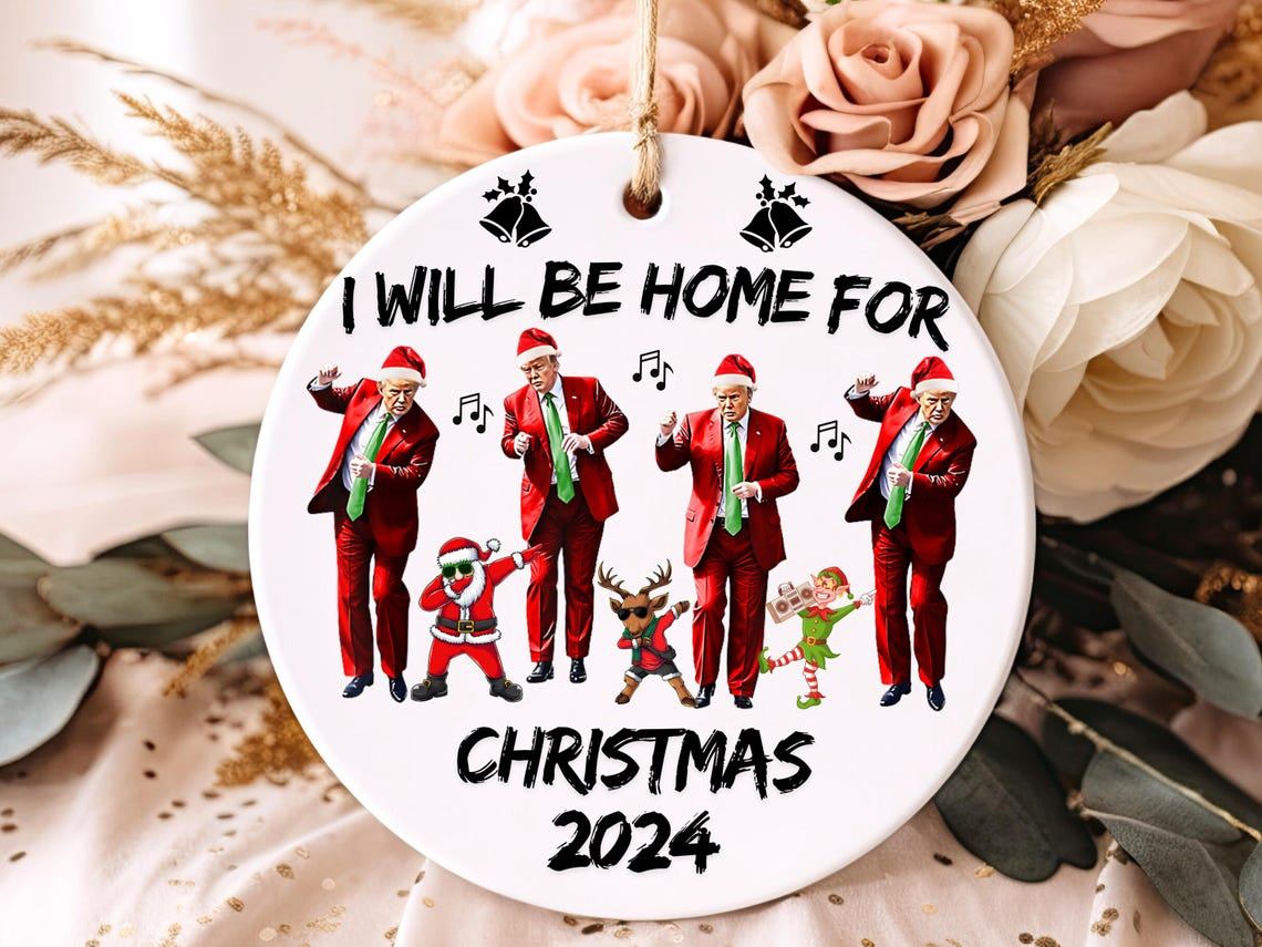 I Will Be Home For Christmas, Trump2024 US President Funny Christmas Ceramic Ornament, Christmas Decor