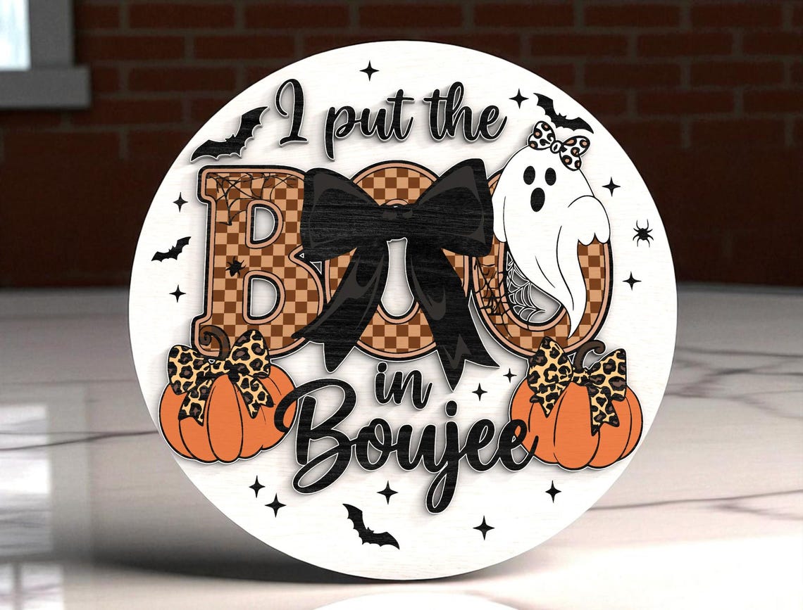 I Put The Boo In Boujee Leopard Print Bows Wood Signs Outdoor, Halloween Door Decoration Ideas