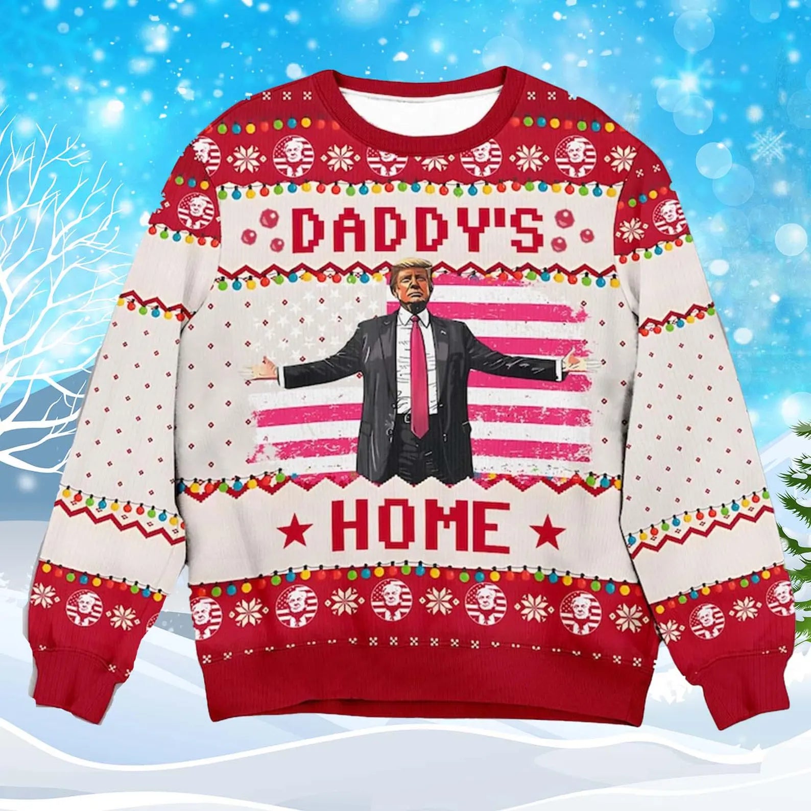 Trump2024 Daddy Home, Funny Ugly Christmas Sweater, Funny Political Shirts