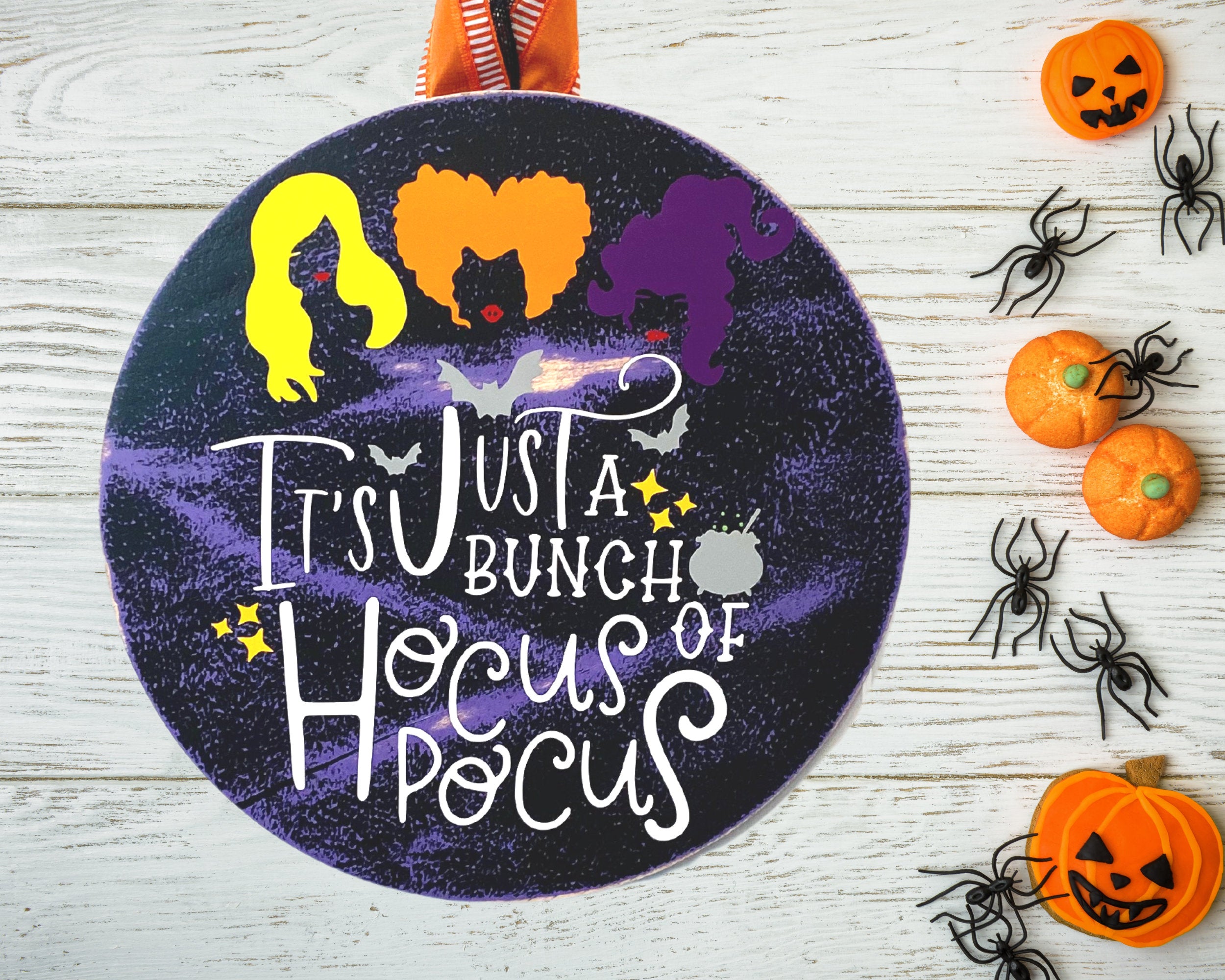 It's Just A Bunch Of Witches Welcome Door Hanger Sign, Happy Halloween Decoration