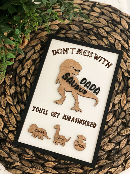 Don't Mess With Dada You'll Get Jurasslicked Personalized Dad Wood Sign, Gifts For Dad, Dinosaur Wood Sign Decor, Father’s Day gift