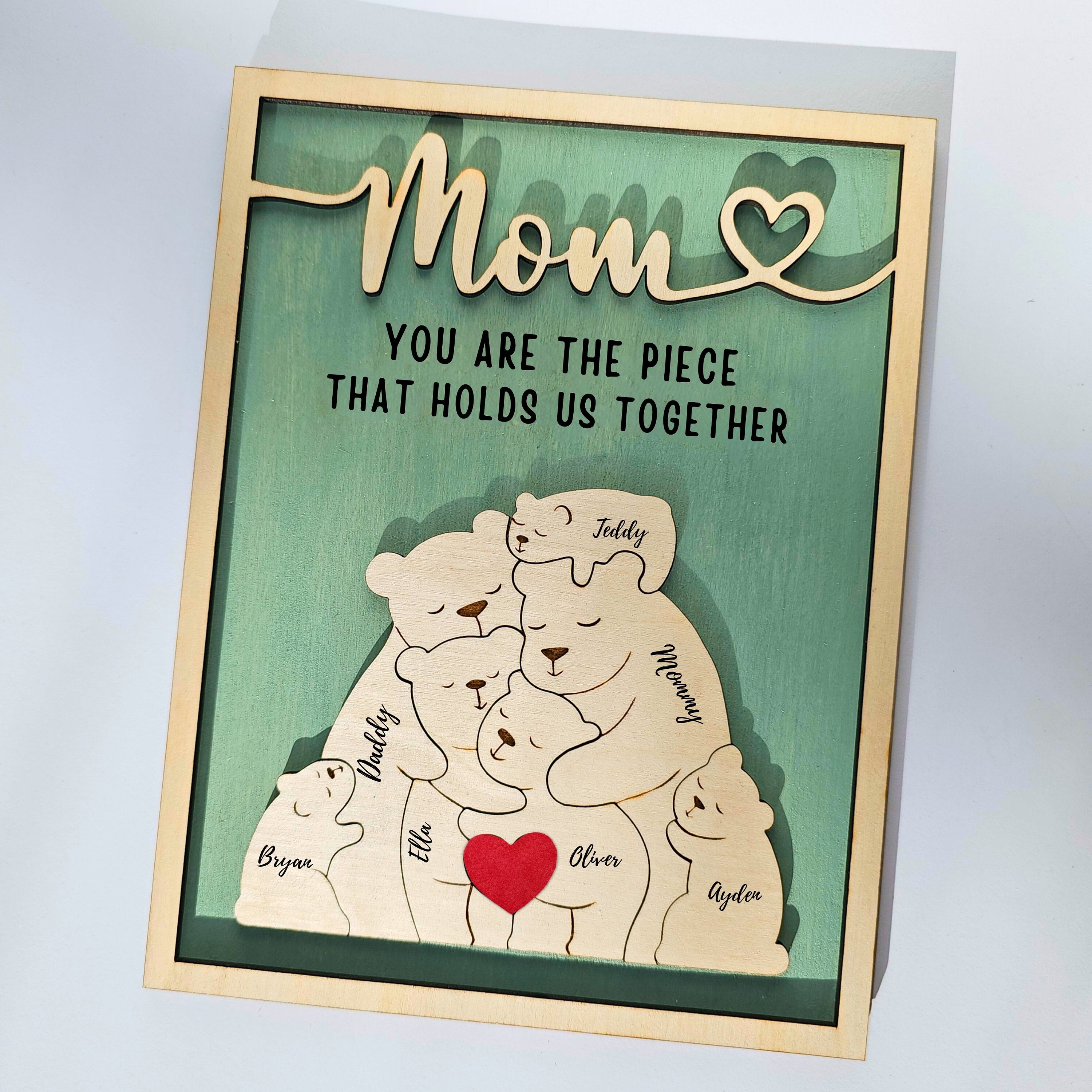 You Are The Piece That Holds Us Together Custom Bear Puzzle Sign, Mom Sign, Gift For Mom