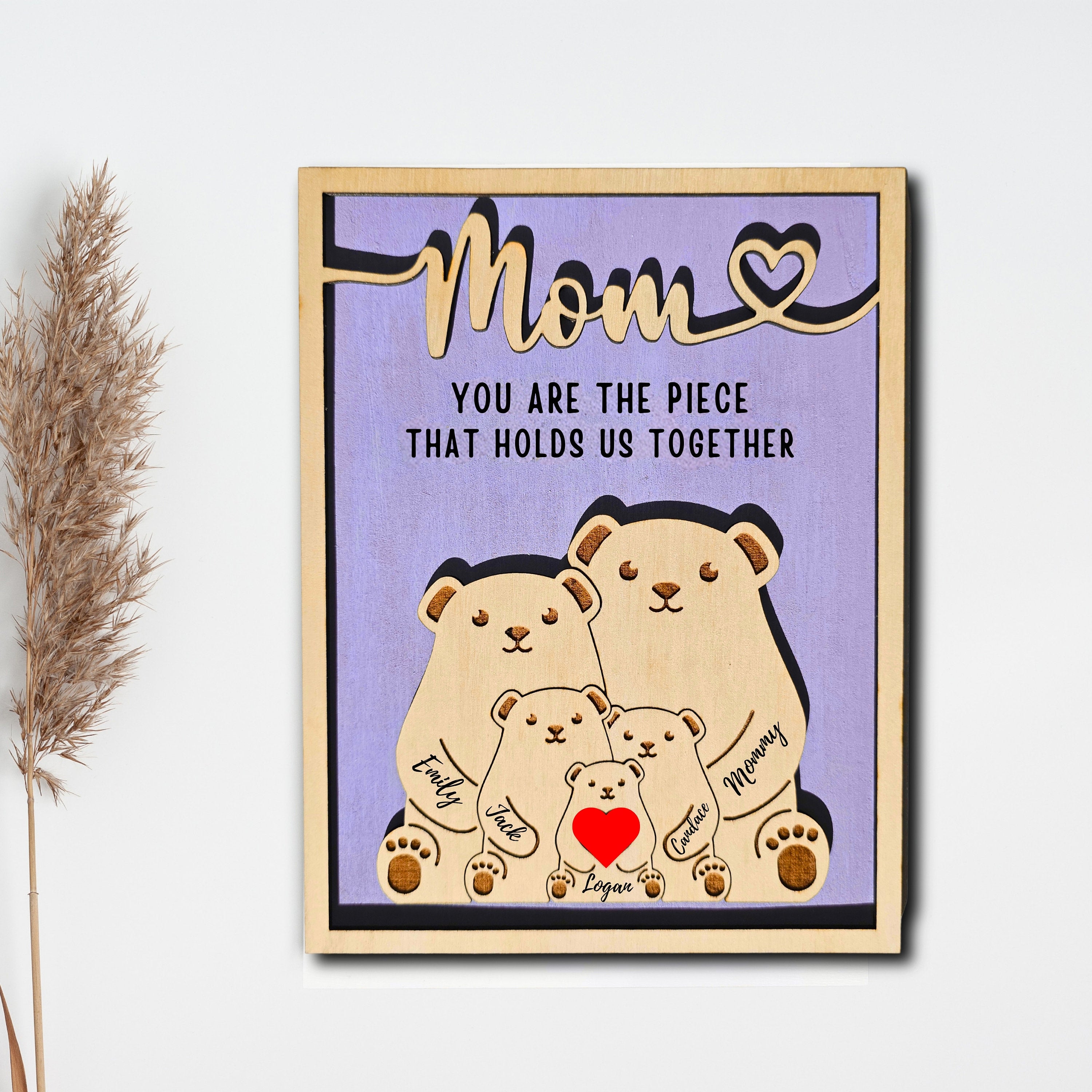 You Are The Piece That Holds Us Together Custom Bear Puzzle Sign, Gift For Mom