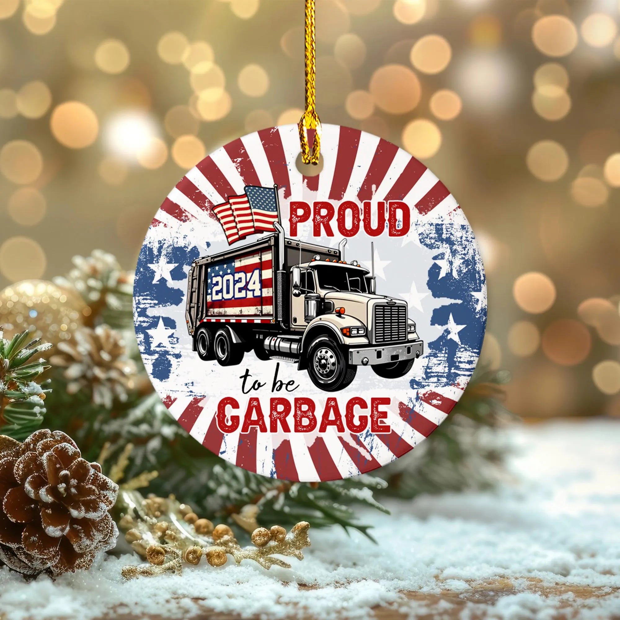 Trump2024 Proud to Be Garbage, Patriotic Christmas Ornaments, Christmas Decor