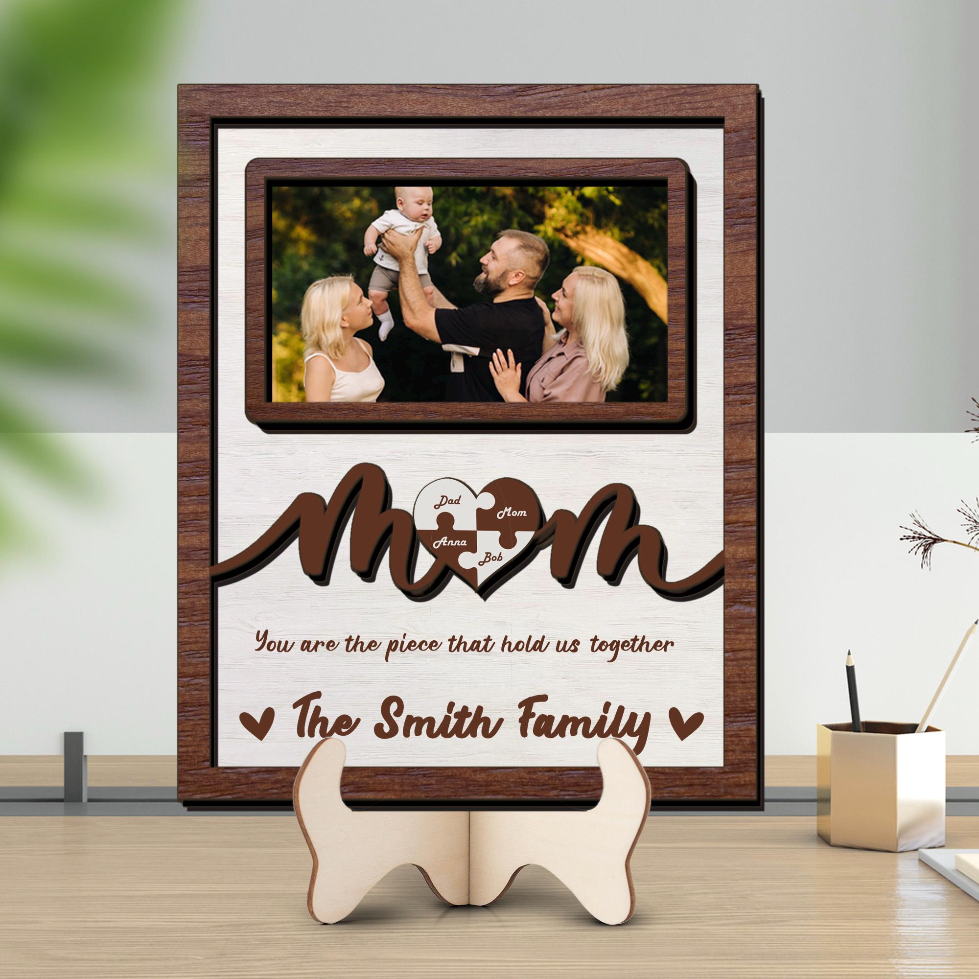 You Are The Piece That Holds Us Together Custom Mom Puzzle Sign, Mother's Day Gifts