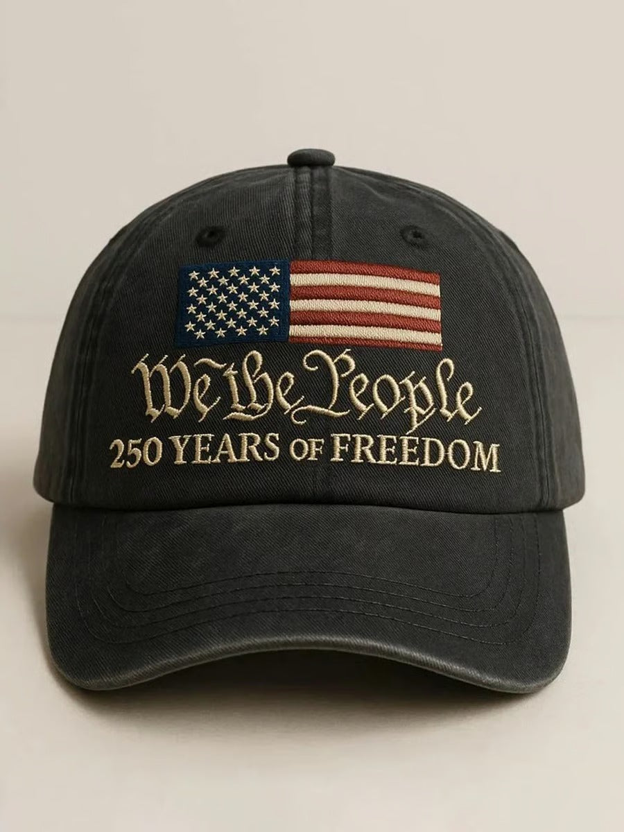We The People 250 Years Of Freedom Printed Casual Unisex Cap, 4th Of July Printed Hat, Classic Cap
