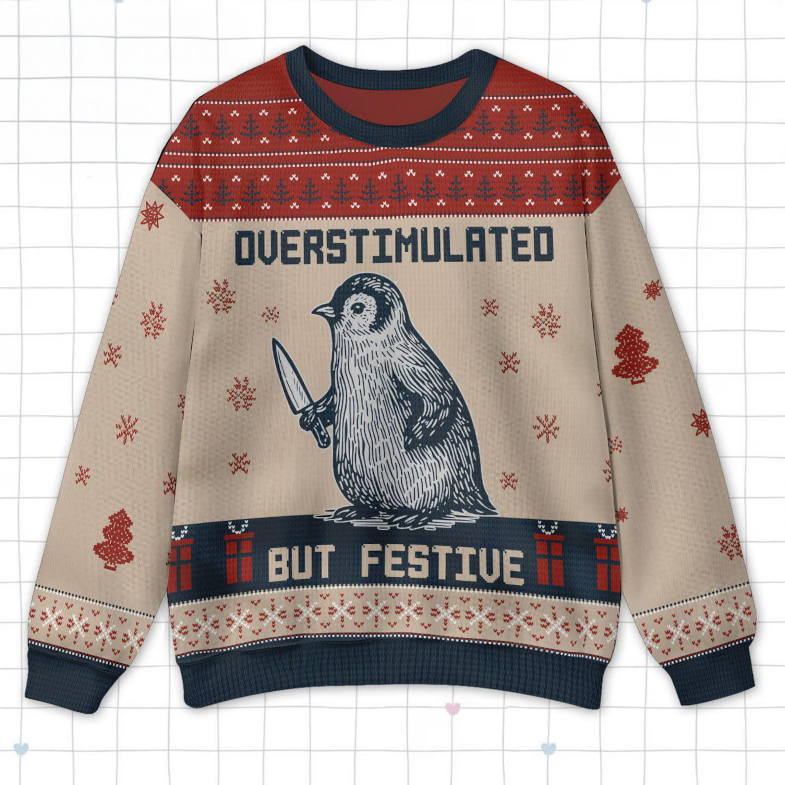 Penguin Overstimulated But Festive Ugly Sweater, Funny Ugly Christmas Sweater, Christmas Ugly Sweatshirt