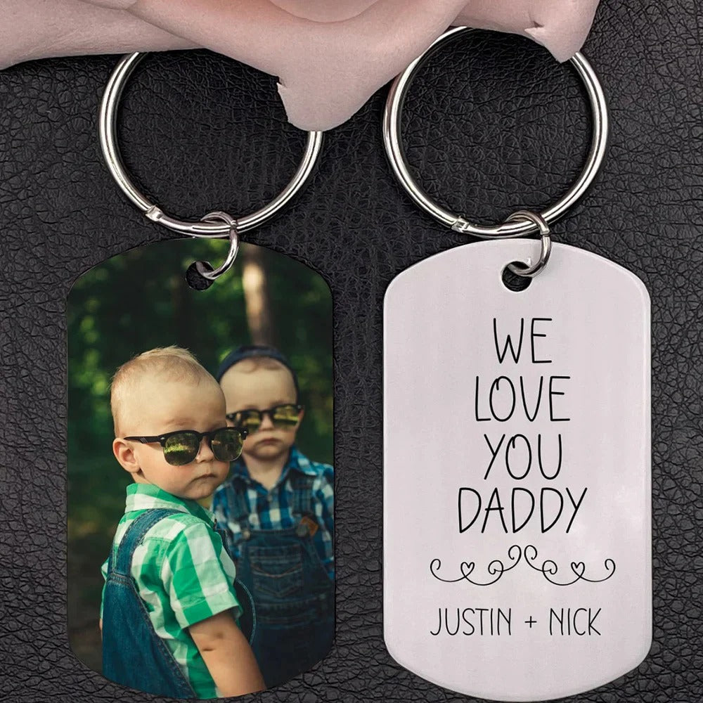 Personalized Photo Keychain Gift For Dad, We Love You Daddy, Custom Keychain with Picture, Special Gift For Father