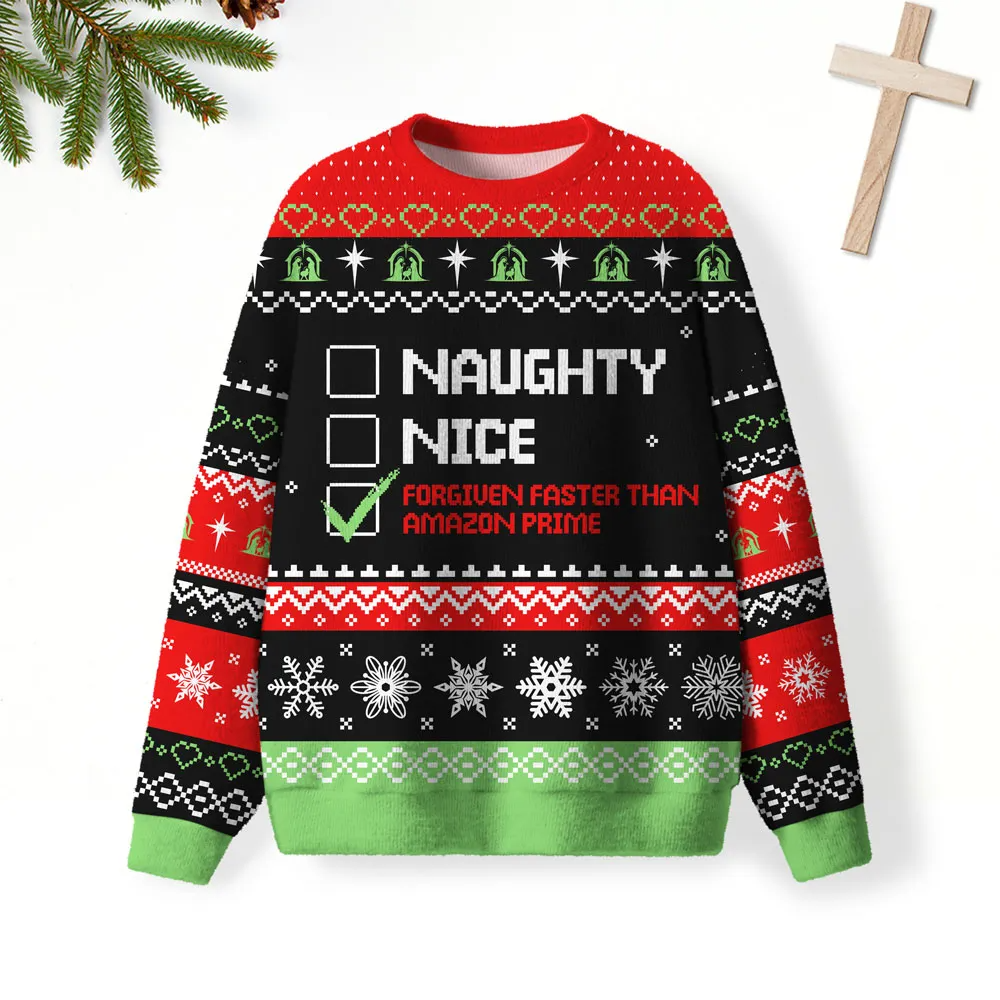 Naughty Nice Christian Funny Ugly Sweater, Ugly Xmas Sweater, Christmas Ugly Sweatshirt