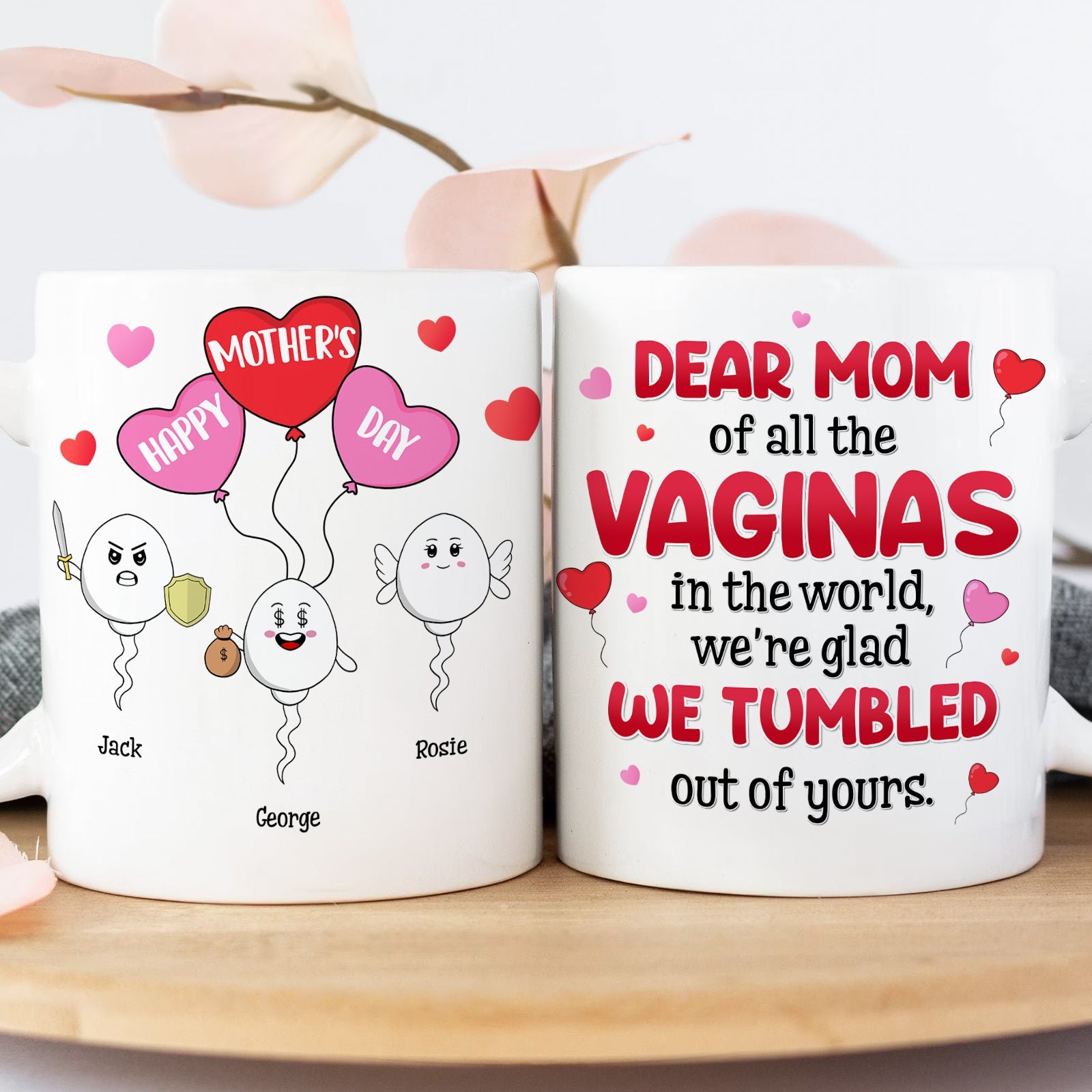 Dear Mom We're Glad We Tumbled Out Of Yours Custom Mug, Mother's Day Present, Mother's Day Gift