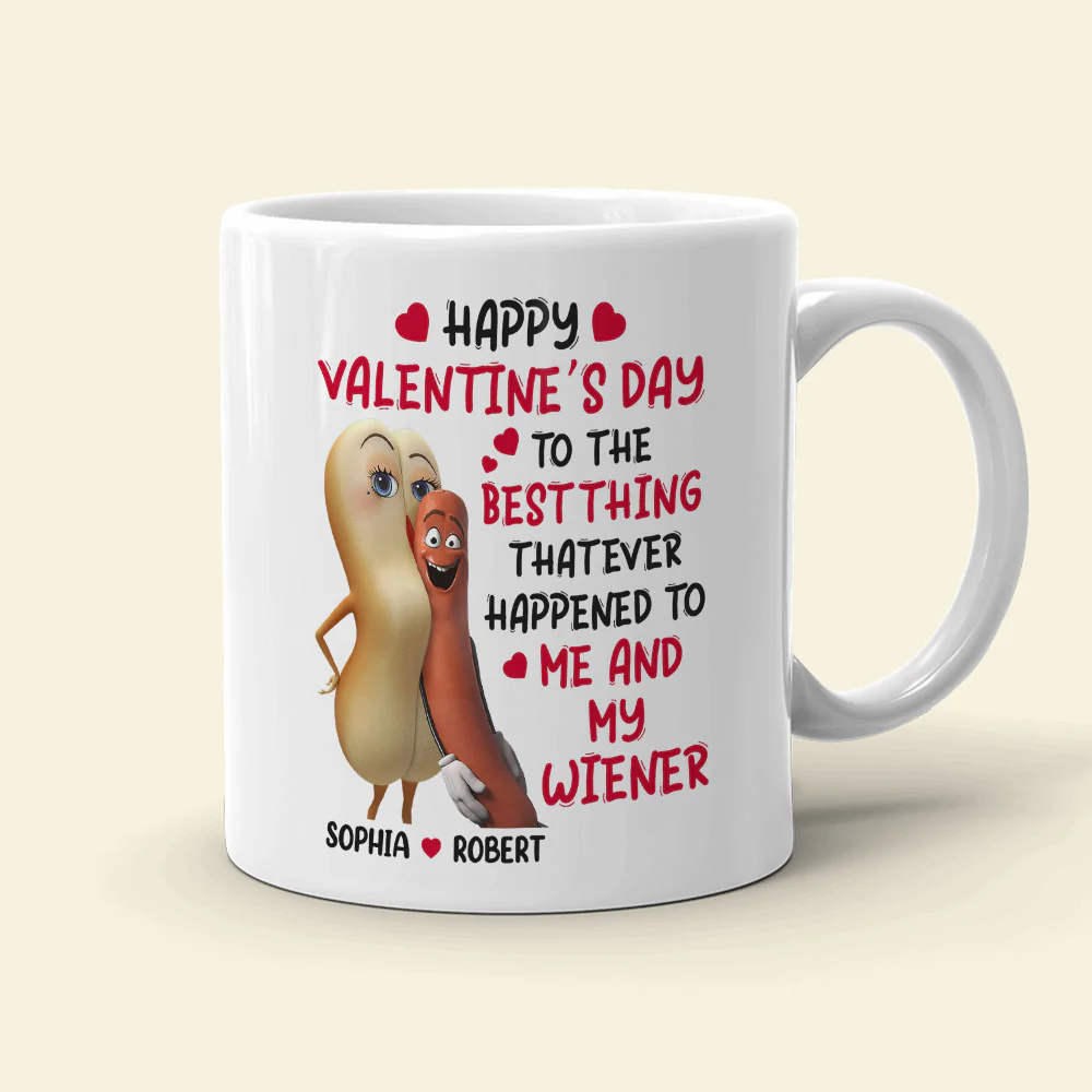 Personalized Happy Valentine's Day Me and My Wiener Mug, Couples Coffee Mugs, Couple Valentine Gift